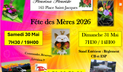 Fêtes des Mères 2026, bouquet fleurs, livraison, horaires ouverture,  Dimanche 31 Mai 